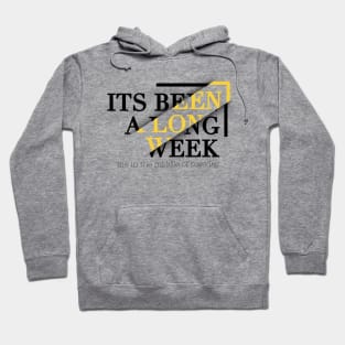 Long week Hoodie